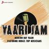 Yaari Jam (2019) Full Album